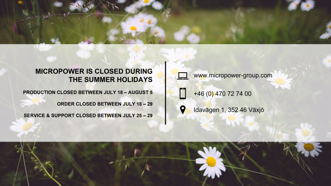 An information about opening hours during summer holidays for Micropower Group, Växjö